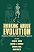 Thinking about Evolution: H...
