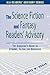 Science Fiction and Fantasy Readers' Advisory: The Librarian's Guide to Cyborgs, Aliens, and Sorcerers