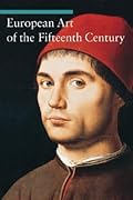 European Art of the Fifteenth Century