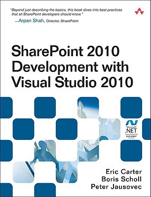SharePoint 2010 Development with Visual Studio 2010 (Microsoft .NET Development Series)