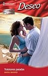 Traiciones Pasadas by Maya Banks