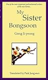 My Sister, Bongsoon