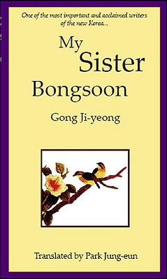 My Sister, Bongsoon (Paperback)