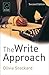 The Write Approach: Techniques for Effective Business Writing