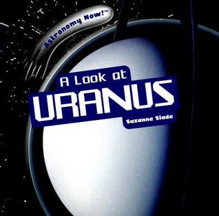 A Look at Uranus (Astronomy Now!)