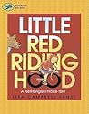 Little Red Riding Hood: A Newfangled Prairie Tale