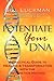 Potentiate Your DNA A Practical Guide to Healing & Transformation with the Regenetics Method by Sol Luckman