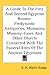A Guide To The First And Second Egyptian Rooms: Predynastic Antiquities, Mummies, Mummy-Cases And Other Objects Connected With The Funeral Rites Of The Ancient Egyptians