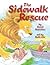 The Sidewalk Rescue