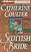 The Scottish Bride (Brides, #6)