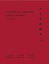 Classical Chinese: A Basic Reader in Three Volumes (The Princeton Language Program: Modern Chinese)