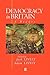 Democracy in Britain: A Reader (Advances in Theoretical and Applied)