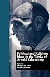Political and Religious Ideas in the Works of Arnold Schoenberg (Border Crossings)