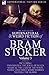 The Collected Supernatural & Weird Fiction of Bram Stoker Volume 3