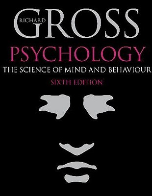 Psychology: The Science of Mind and Behaviour (Paperback)