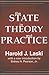 The State in Theory and Practice