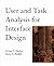 User and Task Analysis for Interface Design