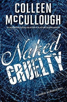 Naked Cruelty (Carmine Delmonico, #3)