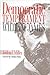 Democratic Temperament: The Legacy of William James (American Political Thought)
