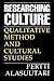 Researching Culture: Qualit...