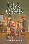 Lily's Ghosts