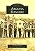 Arizona Rangers (Images of America: Arizona)