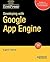 Developing with Google App Engine (FirstPress)