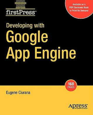 Developing with Google App Engine (FirstPress)