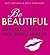 Be Beautiful: Every Girl's ...