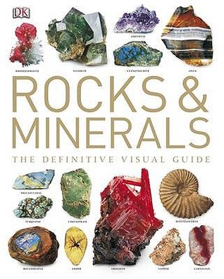 Rocks And Minerals: The Definitive Visual Guide (Paperback)