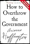 How to Overthrow the Government
