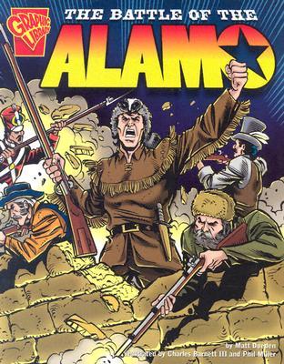 The Battle of the Alamo (Graphic History)
