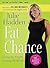 Fat Chance: Losing the Weig...