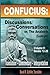 CONFUCIUS: Discussions/Conversations, or The Analects [Lun-yu], Volume II