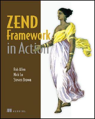 Zend Framework in Action (Paperback)