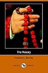 The Rosary by Florence L. Barclay