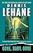 Gone, Baby, Gone by Dennis Lehane