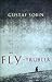 The Fly-Truffler: A Novel