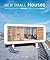 New Small Houses (Loft Series) (French and German Edition)
