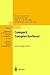 Compact Complex Surfaces (Ergebnisse der Mathematik und ihrer Grenzgebiete. 3. Folge / A Series of Modern Surveys in Mathematics, 4)