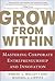 Grow from Within: Mastering...