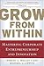 Grow from Within by Robert C. Wolcott
