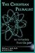 THE CHRISTIAN PLURALIST: an...