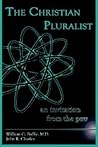 THE CHRISTIAN PLURALIST: an invitation from the pew