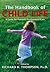 The Handbook of Child Life: A Guide for Pediatric Psychosocial Care