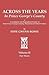 Across the Years in Prince George's County: A Genealogical and Biographical History of Some Prince George's County, Maryland and Allied Families. Volume II