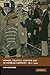 Honor, Politics, and the Law in Imperial Germany, 1871–1914 (New Studies in European History)