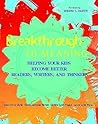 Breakthrough to Meaning: Helping Your Kids Become Better Readers, Writers, and Thinkers