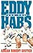 Eddy and the Habs by Adrian Robert Gostick