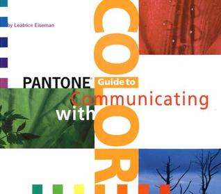 Pantone Guide to Communicating With Color (Paperback)